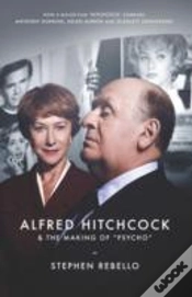 Capa do artigo Alfred Hitchcock & The Making Of Psycho