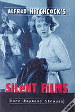 Capa do artigo Alfred Hitchcock'S Silent Films