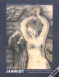 Capa do artigo Alfred Janniot ; Propos Mythologiques Et Modernes
