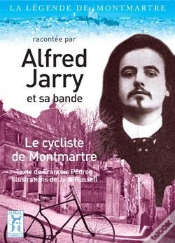 Capa do artigo Alfred Jarry, Le Cycliste De Bohème