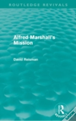 Capa do artigo Alfred Marshall'S Mission (Routledge Revivals)