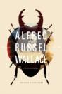 Alfred Russel Wallace: A Rediscovered Life - Preview