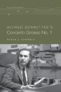 Alfred Schnittke'S Concerto Grosso No. 1