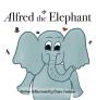 Alfred The Elephant - Preview