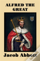 Alfred The Great