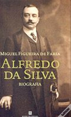 Capa do artigo Alfredo da Silva - Biografia