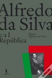 Capa do artigo Alfredo da Silva e a I República