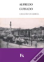 Alfredo Guisado, Cidadão de Lisboa