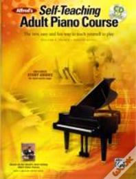 Alfred'S Self-Teaching Adult Piano Course