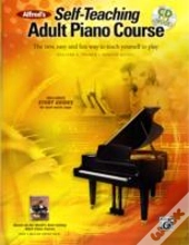 Alfred'S Self-Teaching Adult Piano Course