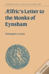 Ã†Lfric'S Letter To The Monks Of Eynsham