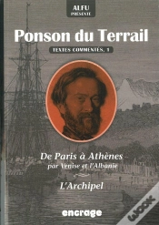 Capa do artigo Alfu Présente Ponson Du Terrail : Textes Commentés 1 : De Paris A Athènes