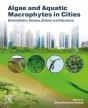 Algae And Aquatic Macrophytes In Cities - Preview