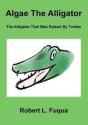 Algae The Alligator - Preview
