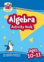 Algebra Activity Book For Ages 10-11 (Year 6) - Preview