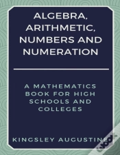 Capa do artigo Algebra, Arithmetic, Numbers And Numeration