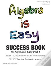 Algebra Is Easy Part 1 Success Book