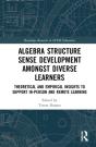 Algebra Structure Sense Development Amongst Diverse Learners - Preview