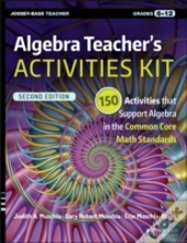 Algebra Teacher'S Activities Kit