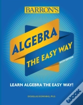 Algebra: The Easy Way