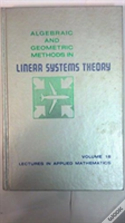 Capa do artigo Algebraic And Geometric Methods In Linear Systems Theory