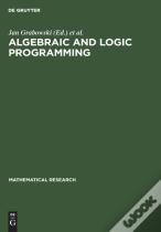 Algebraic And Logic Programming