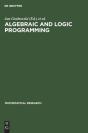 Algebraic And Logic Programming - Preview