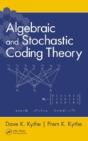 Algebraic And Stochastic Coding Theory - Preview