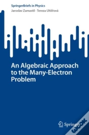 Capa do artigo Algebraic Approach To The Many-Electron Problem
