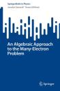 Algebraic Approach To The Many-Electron Problem - Preview