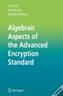 Capa do artigo Algebraic Aspects Of The Advanced Encryption Standard
