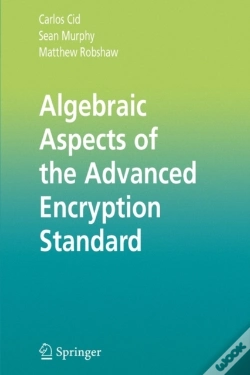Capa do artigo Algebraic Aspects Of The Advanced Encryption Standard