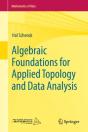 Algebraic Foundations For Applied Topology And Data Analysis - Preview