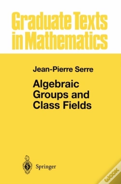 Capa do artigo Algebraic Groups And Class Fields
