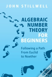 Capa do artigo Algebraic Number Theory For Beginners