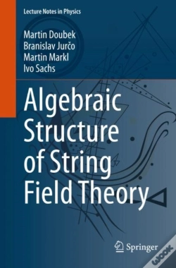 Capa do artigo Algebraic Structure Of String Field Theory