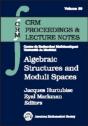 Algebraic Structures And Moduli Spaces - Preview