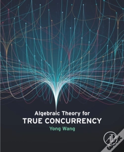 Capa do artigo Algebraic Theory For True Concurrency