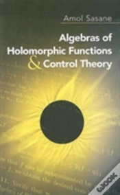 Capa do artigo Algebras Of Holomorphic Functions And Control Theory