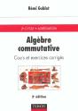 Algebre Commutative ; Cours Et Exercices Corriges - Preview