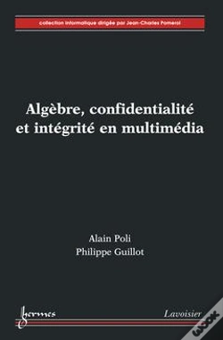 Capa do artigo Algèbre ; Confidentialité Et Intégrité En Multimédia