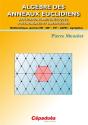 Algèbre Des Anneaux Euclidiens ; Applications Arithmétiques, Polynominales Et Matricielles - Preview