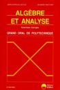 Algèbre Et Analyse ; Exercices Corrigés ; Grand Oral De Polytechnique (2e Édition) - Preview
