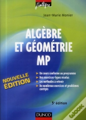 Capa do artigo Algèbre Et Géométrie ; Mp ; Cours, Méthodes, Exercices Corrigés (5e Édition)
