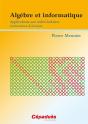Algèbre Et Informatique ; Applications Aux Codes Linéaires Correcteurs D'Erreurs - Preview