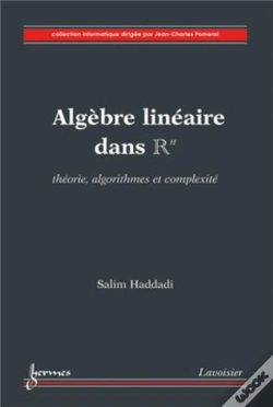 Capa do artigo Algèbre Linéaire Dans Rn : Théorie, Algorithmes Et Complexité : Théorie, Algorithmes Et Complexité