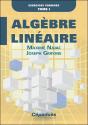 Algèbre Linéaire : Exercices Corrigés Tome 1 - Preview