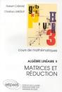 Algèbre Linéaire - Ii - Matrices Et Réduction - Preview