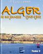 Alger De Ma Jeunesse T.2 ; 1945-62 - Preview