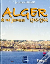 Capa do artigo Alger De Ma Jeunesse T.2 ; 1945-62